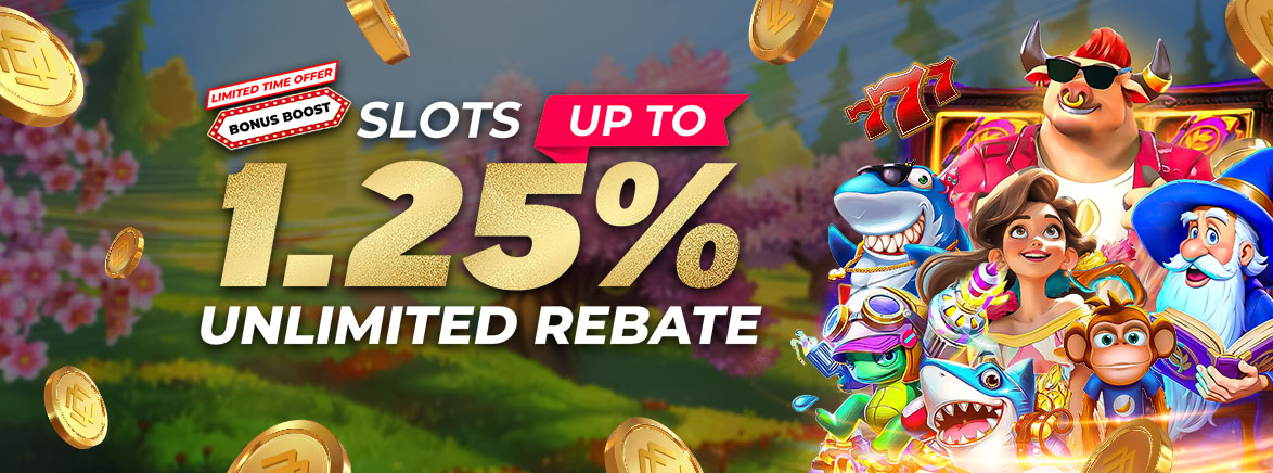 Slots Bonus Boost up to 1.25% Unlimited Daily Rebate