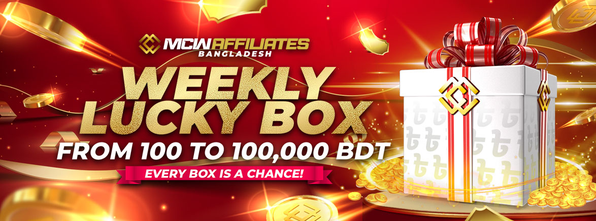 MCW AFFILIATES Weekly Lucky Box MCW AFFILIATES Weekly Lucky Box
